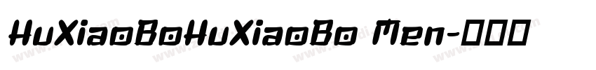 HuXiaoBoHuXiaoBo Men字体转换